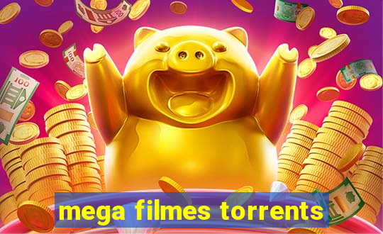 mega filmes torrents